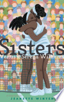 Sisters: Venus & Serena Williams cover