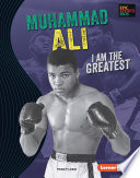 Muhammad Ali: I Am the Greatest cover