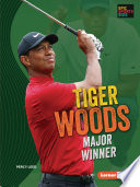 Tiger Woods: Major Winner cover