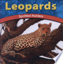 Leopards: Spotted Hunters cover
