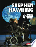Stephen Hawking: Celebrated Physicist cover