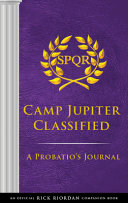 Camp Jupiter Classified: A Probatio's Journal cover