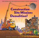 Construction Site Mission: Demolition! cover