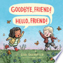 Goodbye, Friend! Hello, Friend! cover