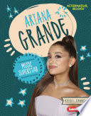 Ariana Grande: Music Superstar cover