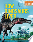 How Dinosaurs Lived cover