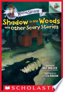 Shadow in the Woods and Other Scary Stories cover