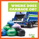 Where Does Garbage Go? cover