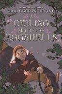 A Ceiling Made of Eggshells cover
