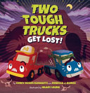 Two Tough Trucks Get Lost! cover