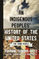 An Indigenous Peoples' History of the United States for Young People cover