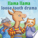 Llama Llama Loose Tooth Drama cover