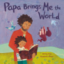 Papa Brings Me the World cover