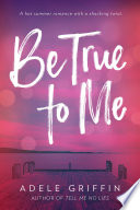 Be True to Me cover