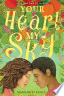 Your Heart, My Sky: Love in a Time of Hunger cover