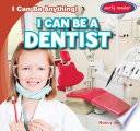 I Can Be a Dentist cover