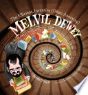 The Efficient, Inventive (Often Annoying) Melvil Dewey cover