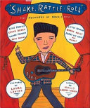 Shake, Rattle & Roll: The Founders of Rock & Roll cover
