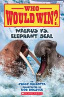 Who Would Win? Walrus vs. Elephant Seal cover
