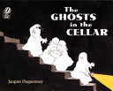 The Ghosts in the Cellar cover