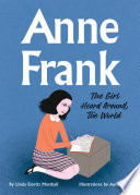 Anne Frank: The Girl Heard Around the World cover