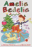 Amelia Bedelia Wraps It Up cover