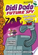 Didi Dodo, Future Spy: Robo-Dodo Rumble cover