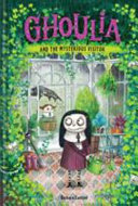 Ghoulia and the Mysterious Visitor cover