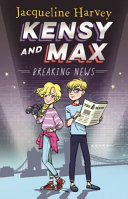 Kensy and Max: Breaking News cover