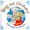 Bing and Chutney cover