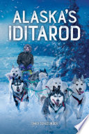 Alaska's Iditarod cover
