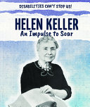 Helen Keller: An Impulse to Soar cover