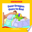 Dear Dragon Goes to Bed cover