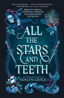 All the Stars and Teeth cover