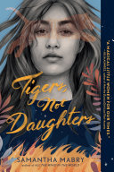 Tigers, Not Daughters cover