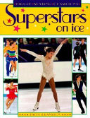 Superstars on Ice: Figure Skating Champions cover