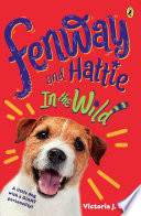 Fenway and Hattie in the Wild cover