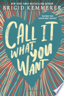 Call It What You Want cover