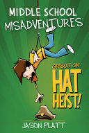 Operation: Hat Heist! cover