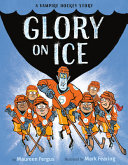 Glory on Ice: A Vampire Hockey Story cover