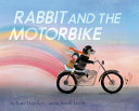 Rabbit and the Motorbike cover