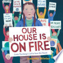 Our House is on Fire: Greta Thunberg's Call to Save the Planet cover