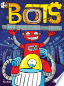 The Most Annoying Robots in the Universe cover