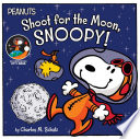 Shoot for the Moon, Snoopy! cover