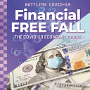 Financial Free Fall: The COVID-19 Economic Crisis cover