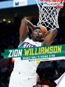 Zion Williamson: Basketball's Rising Star cover