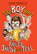 The Boy Who Failed Show and Tell cover