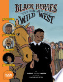 Black Heroes of the Wild West cover