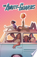 The Avant-Guards: Volume One cover