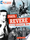 Paul Revere and the Midnight Ride: Separating Fact from Fiction cover